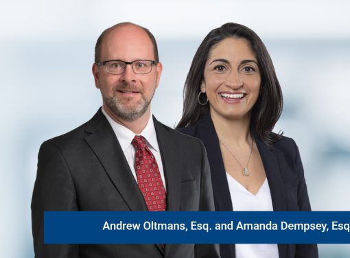 Andrew Oltmans, Esq. and Amanda Dempsey, Esq.